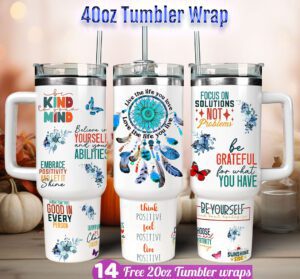 positive affirmation tumbler wrap