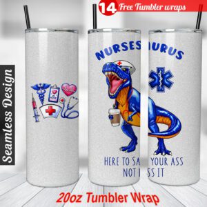 Nurse Saurus tumbler