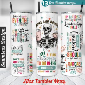 Sarcasm tumbler wrap